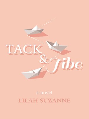 cover image of Tack & Jibe